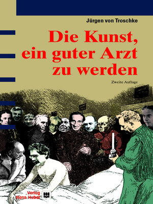 cover image of Die Kunst, ein guter Arzt zu werden